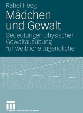 【预售】Madchen Und Gewalt: Bedeutungen Physischer