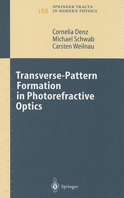 【预售】Transverse-Pattern Formation in Photorefractive