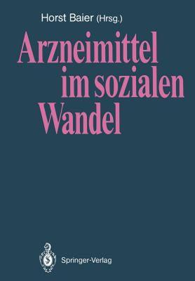 【预售】Arzneimittel Im Sozialen Wandel