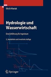 【预售】Hydrologie Und Wasserwirtschaft: Eine Einfuhrung Fur