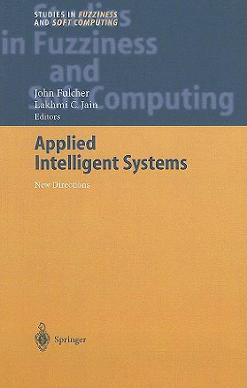 【预售】Applied Intelligent Systems: New Directions