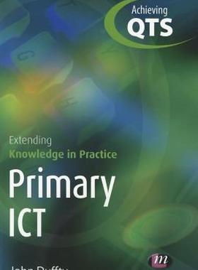 【预售】Primary Ict: Extending Knowledge in Practice