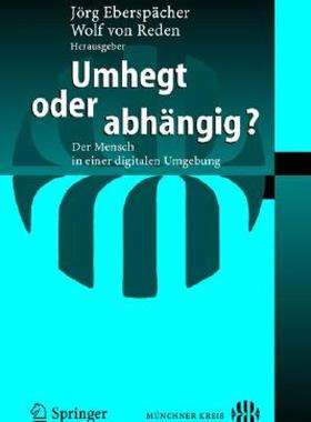 【预售】Umhegt Oder Abhangig?: Der Mensch in Einer Digitalen