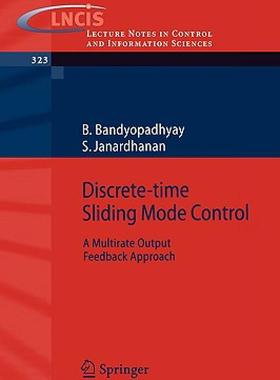 【预售】Discrete-Time Sliding Mode Control: A Multirate