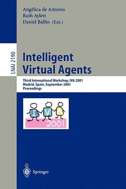 【预售】Intelligent Virtual Agents: Third International