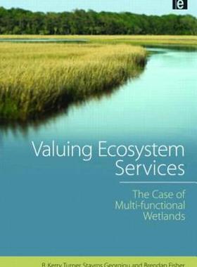【预售】Valuing Ecosystem Services: The Case of