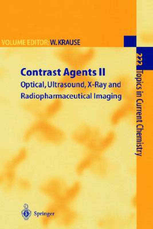 【预售】Contrast Agents II: Optical, Ultrasound, X-Ray