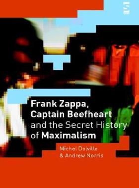 【预售】Frank Zappa, Captain Beefheart and the Secret