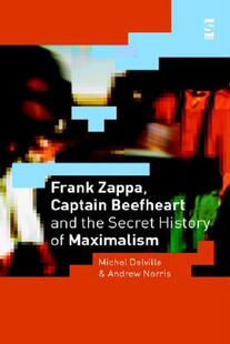 【预售】Frank Zappa, Captain Beefheart and the Secret