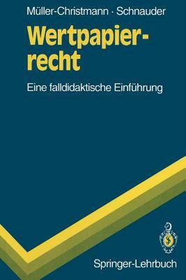 【预售】Wertpapierrecht: Eine Falldidaktische Einfuhrung