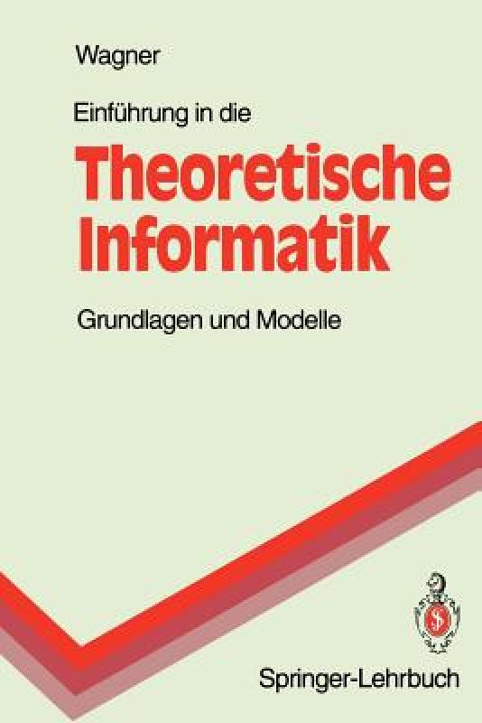 【预售】Einf Hrung in Die Theoretische Informatik: 书籍/杂志/报纸 原版其它 原图主图