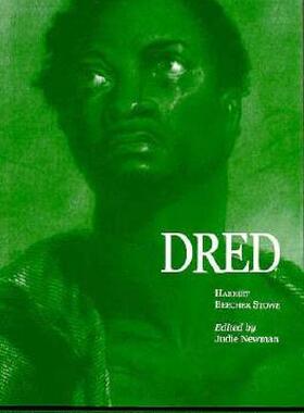 【预售】Dred: A Tale of the Great Dismal Swamp