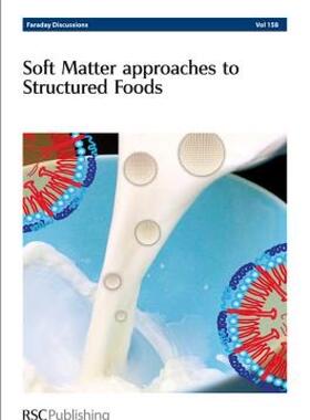 【预售】Soft Matter Approaches to Structured Foods: Faraday