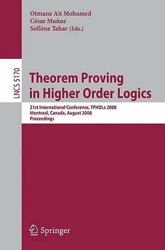 【预售】Theorem Proving in Higher Order Logics 书籍/杂志/报纸 原版其它 原图主图