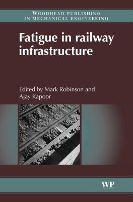 【预售】Fatigue in Railway Infrastructure