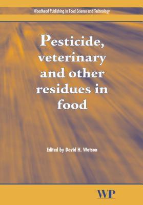 【预售】Pesticide, Veterinary and Other Residues in Food