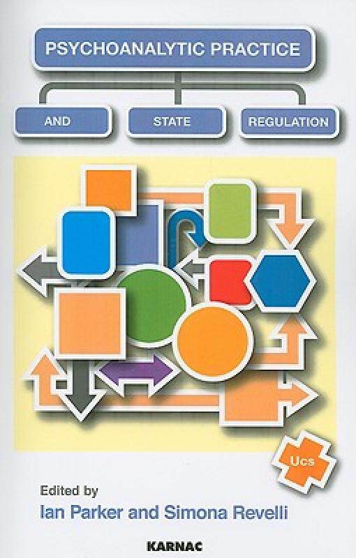 【预售】Psychoanalytic Practice and State Regulation