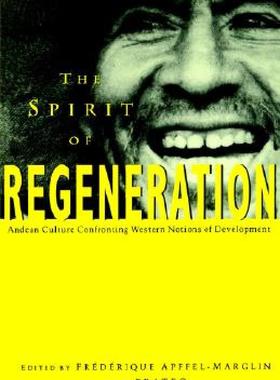 【预售】The Spirit of Regeneration: Andean Culture