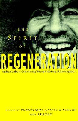 【预售】The Spirit of Regeneration: Andean Culture