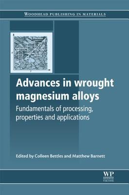 【预售】Advances in Wrought Magnesium Alloys: Fundamentals