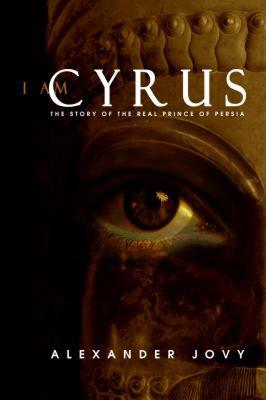 【预售】I Am Cyrus: The Story of the Real Prince of Persia