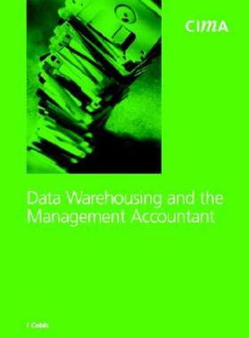 【预售】Data Warehousing and the Management Accountant