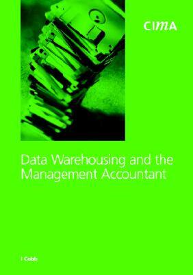 【预售】Data Warehousing and the Management Accountant