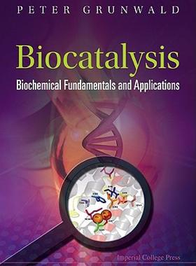 【预售】Biocatalysis: Biochemical Fundamentals and