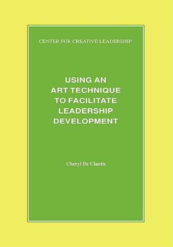 【预售】Using an Art Technique to Facilitate Leadership