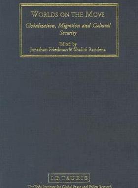 【预售】Worlds on the Move: Globalisation, Migration and