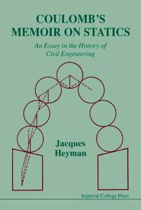 【预售】Coulomb's Memoir on Statics: An Essay in