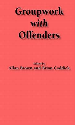 【预售】Groupwork with Offenders