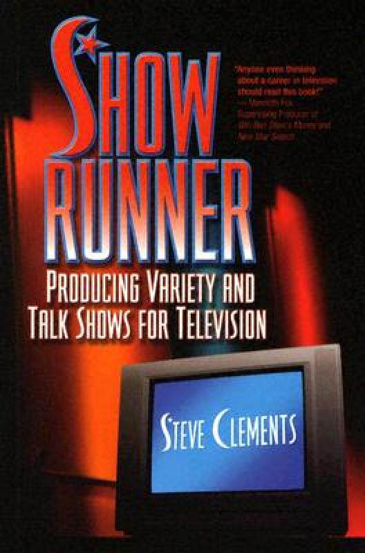 【预售】Show Runner: Producing Variety and Talk Shows for
