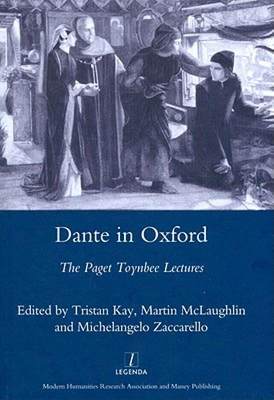 【预售】Dante in Oxford: The Paget Toynbee Lectures