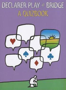 【预售】Declarer Play at Bridge: A Quizbook