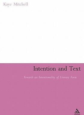 【预售】Intention and Text: Towards an Intentionality of