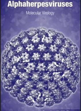 【预售】Alphaherpesviruses: Molecular Virology