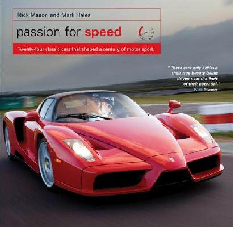 【预售】Passion for Speed: Twenty-Four Classic Cars That