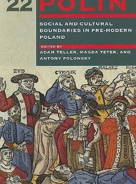【预售】Social and Cultural Boundaries in Pre-Modern Poland