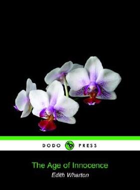 【预售】The Age of Innocence (Dodo Press)