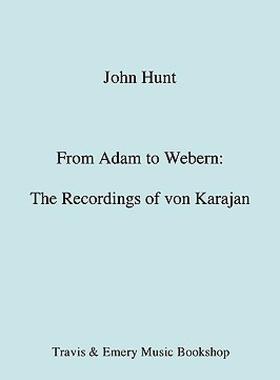 【预售】From Adam to Webern. the Recordings of Von Karajan
