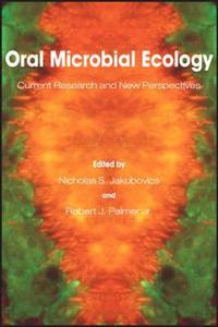 【预售】Oral Microbial Ecology: Current Research and New