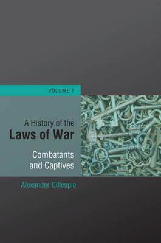 【预售】A History of the Laws of War: Volume 1: The Customs