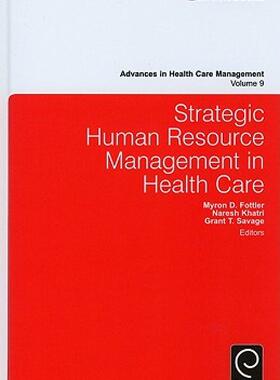 【预售】Strategic Human Resource Management in Health Care