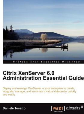 【预售】Citrix Xenserver 6.0 Administration Essential Guide