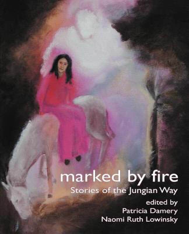 【预售】Marked by Fire: Stories of the Jungian Way