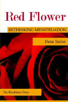 【预售】Red Flower: Rethinking Menstruation