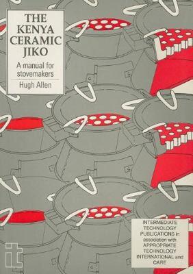 【预售】The Kenya Ceramic Jiko: A Manual for Stovemakers