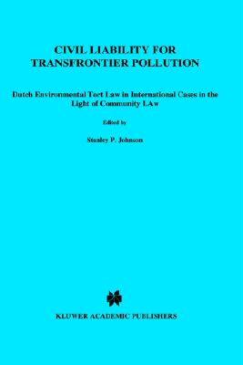 【预售】Civil Liability for Transfrontier Pollution