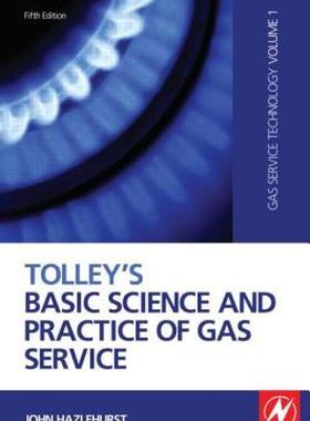 【预售】Tolley's Basic Science and Practice of Gas Service
